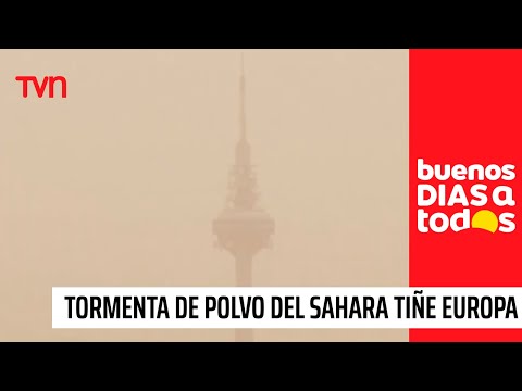 Tormenta de polvo del Sahara tiñe a Europa | Buenos días a todos