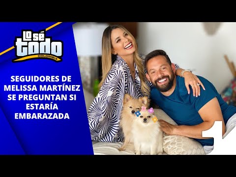 Por un video seguidores de Melissa Martínez se preguntan si estaría embarazada