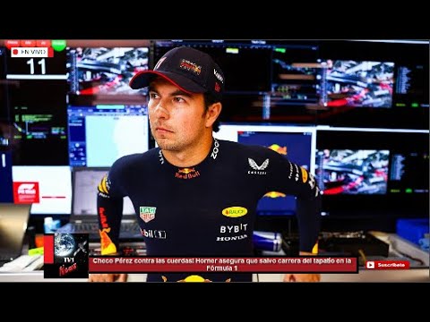 Checo Pérez contra las cuerdas! Horner asegura que salvo carrera del tapatío en la Fórmula 1