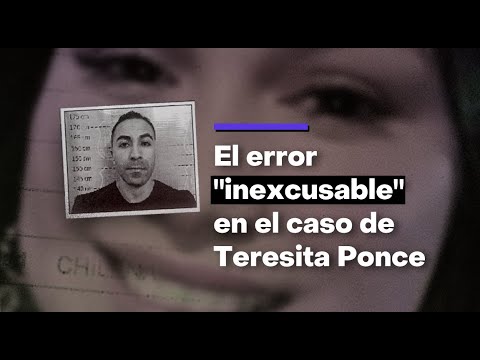 El error inexcusable tras el femicidio de Teresita Ponce