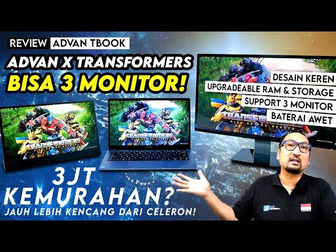 Laptop 3 Juta, Upgradeable, Performa Mantap, Kolaborasi Transformers: REVIEW Advan TBook