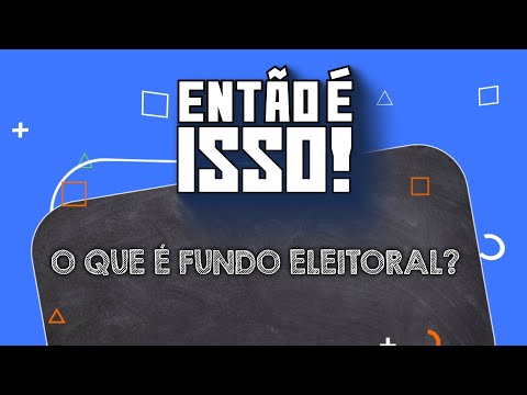 💰 Saiba tudo sobre o Fundo Partidário 💰