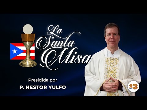 Santa Misa de Hoy Jueves, 5 de Agosto de 2021