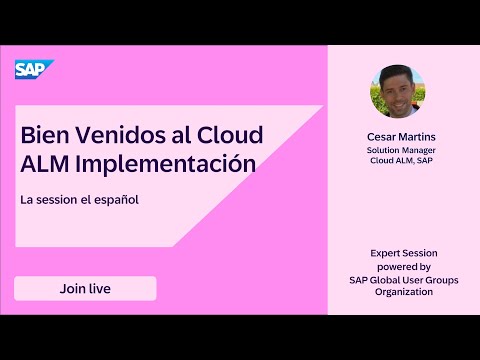 Bien Venidos al SAP Cloud ALM Implementación