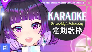 【#Karaoke /歌枠】隔週歌枠スタート！#初見さん大歓迎 【 #vtuber  江戸レナEdoLena】