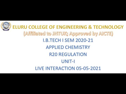 APPLIED CHEMISTRY UNIT-1 {R20 REG} LIVE INTERACTION