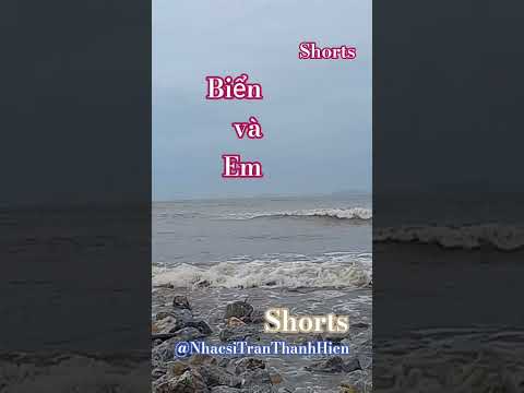 Biển và Em Shorts @NhacsiTranThanhHien @KARAOKENHACSITRANTHANHHIEN