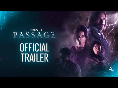 Unknown 9: Passage - Official Trailer