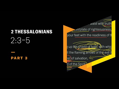 Who Is the Man of Lawlessness? 2 Thessalonians 2:3–5, Part 3