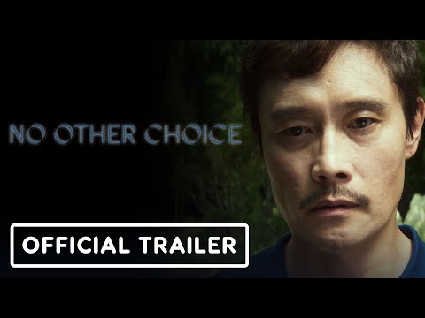 No Other Choice - Official Teaser Trailer (2025) Lee Byung-hun, Son Ye-jin