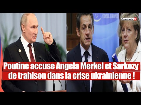 Poutine accuse Merkel et Sarkozy de trahison dans la crise ukrainienne.