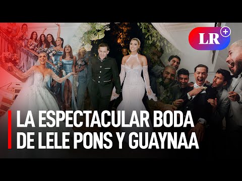 Los mejores momentos de la boda de Lele Pons y Guaynaa