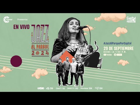 EN VIVO | ¡Disfruta de Jazz al Parque Por Capital!