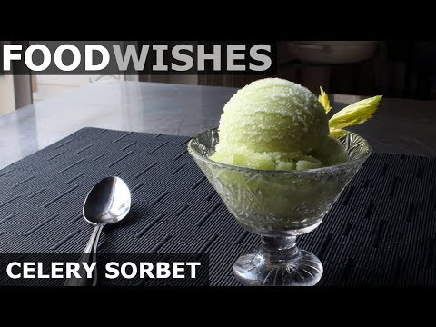 Celery Sorbet - Food Wishes