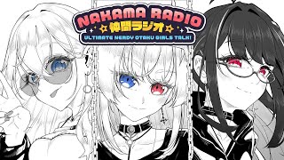 🔴 NAKAMA RADIO EP 25 : อาทิตย์นี้มีนากามะป่ะ