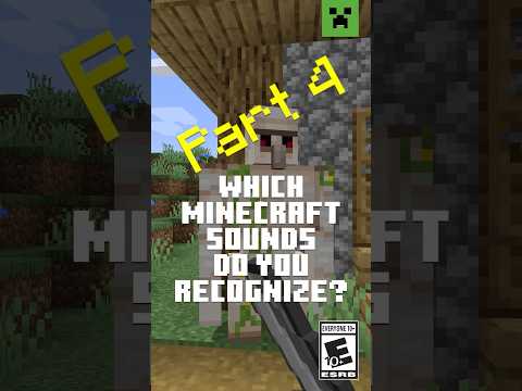 DO YOU KNOW THESE MINECRAFT SOUNDS? - PART 4