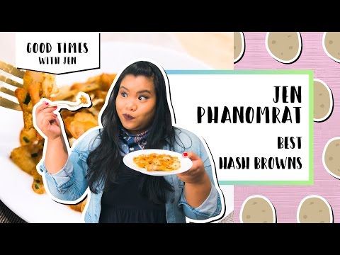 The Best Hash Browns | Good Times with Jen