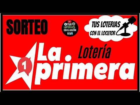 Sorteo Lotería La Primera Resultados en vivo de Hoy lunes 15 de abril del 2024