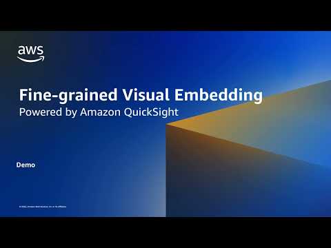 Fine-grained Visual Embedding Powered by Amazon QuickSight - Demo