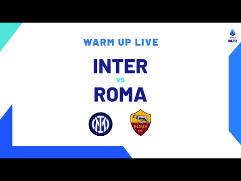 🔴 LIVE | Warm up | Inter-Roma | Serie A TIM 2023/24