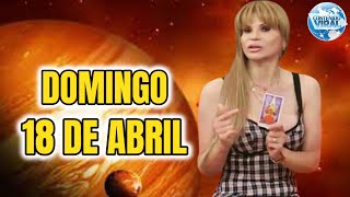 Atención ?Horóscopo Domingo 18 De Abril | MHONI VIDENTE PREDICCION Para Los Signos Del Zodiaco