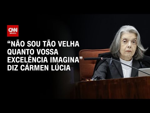 ​Cármen Lúcia a Dino: “Não sou tão velha quanto Vossa Excelência imagina” | CNN 360°