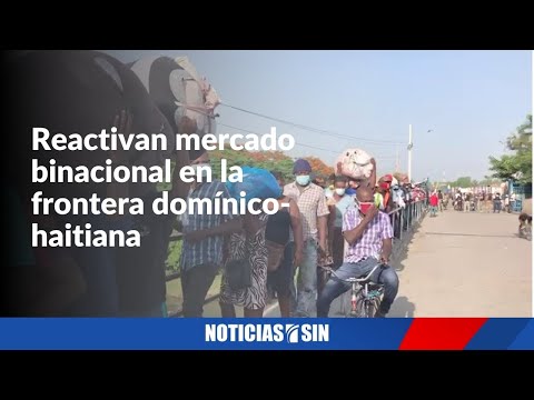 Reactivan mercado binacional en la frontera