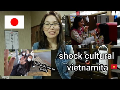 shock cultural vietnamita+tuvimos visitas+la adolecencia