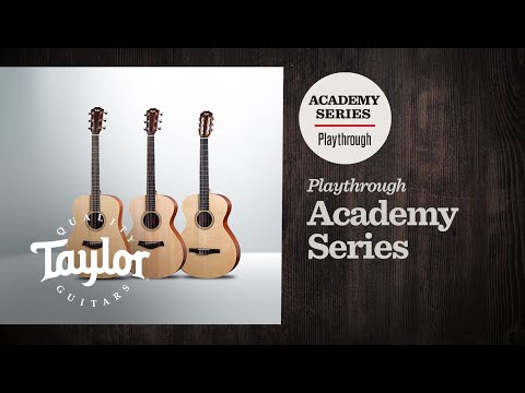 Taylor Guitars Showdown: Academy Series (all-series) Playthrough Demo