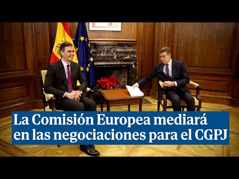 Sánchez y Feijóo acuerdan que la Comisión Europea medie en las negociaciones para renovar el CGPJ