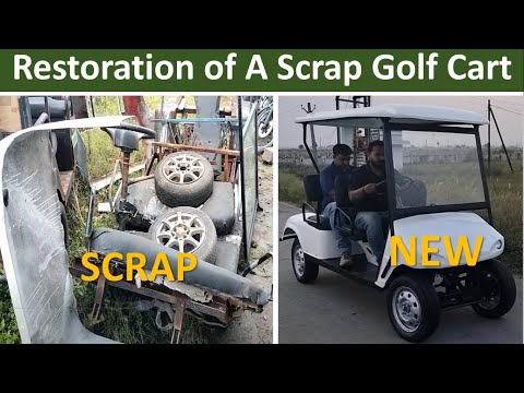 Restoration of scrap Golf Cart in to New | electric golf cart | diy golf cart |how to make golf cart