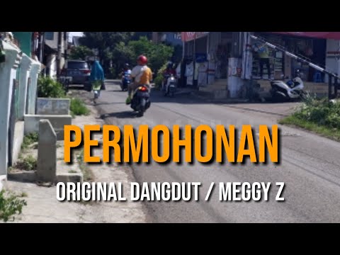 PERMOHONAN - MEGGY Z / ORIGINAL DANGDUT