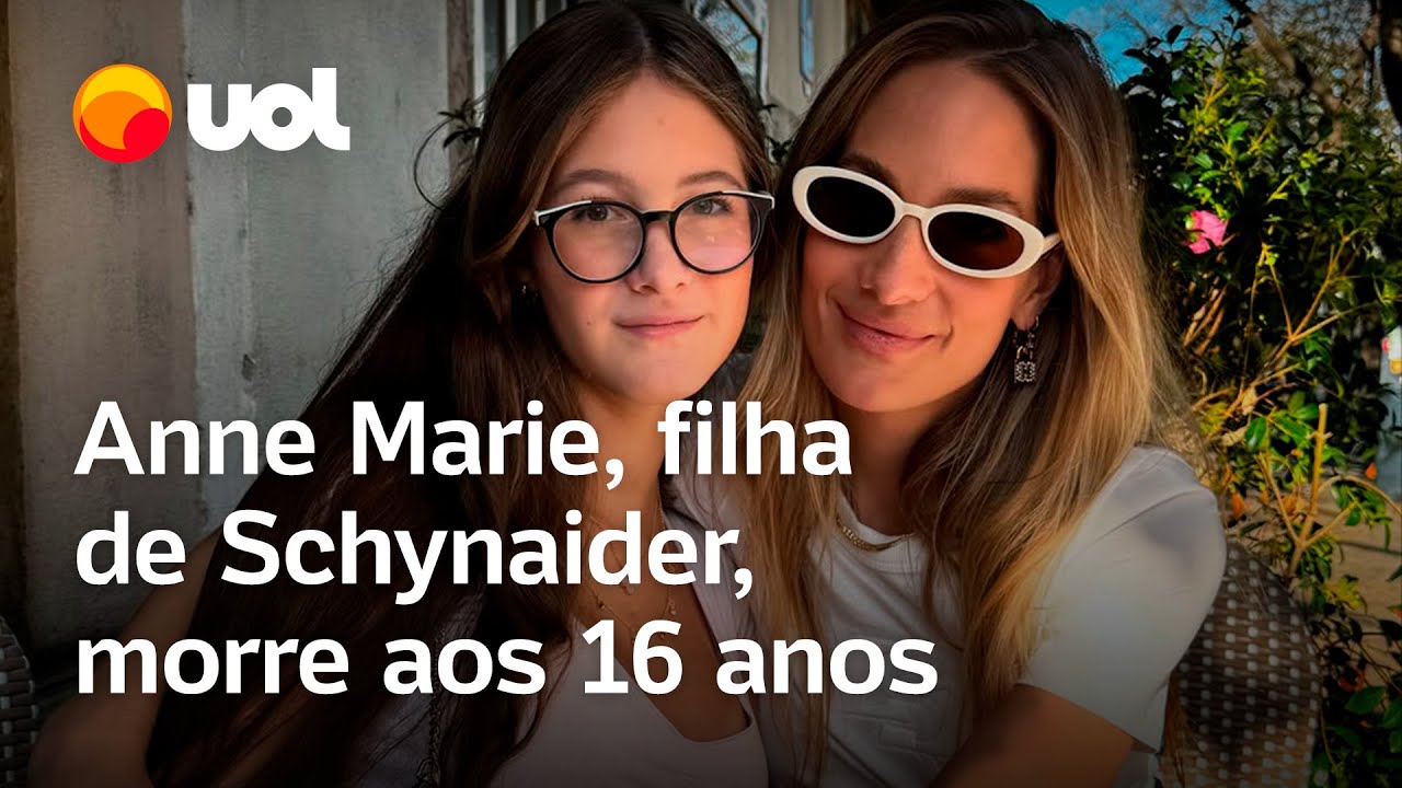 Filha de Schynaider Anne Marie morre aos 16 anos