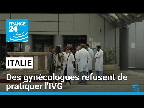 En Italie, des gynécologues refusent de pratiquer l'IVG • FRANCE 24