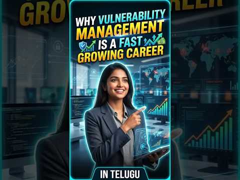 Why Vulnerability Management is the Fastest Growing Career? | Telugu #TechCareers2026 #CyberSecurity