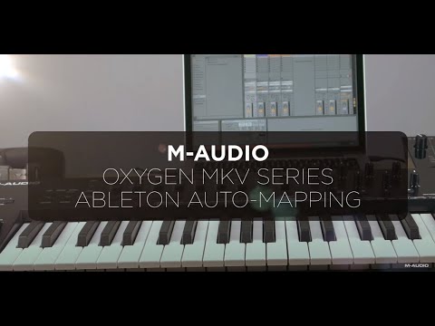 M-Audio Oxygen MKV Series || Ableton Auto-Mapping