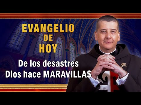Evangelio de hoy - Domingo 8 de Mayo - De los desastres Dios hace MARAVILLAS  #Evangeliodehoy