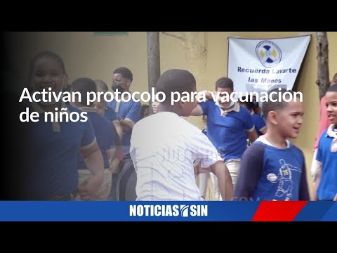 Activan protocolo para vacunación de niños