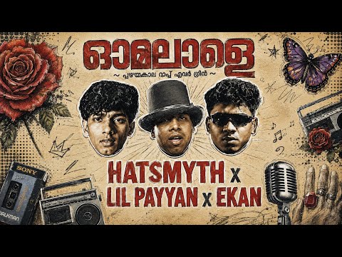 OMALAALE - Hatsmyth, LIL PAYYAN, EKAN (Lyric video) | Not So Hip-Hop