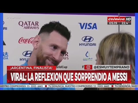 La reflexión de una periodista que sorprendió a Messi y se hizo viral