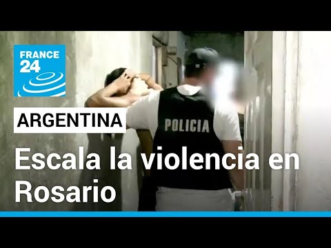Argentina: escala la violencia en Rosario y el Gobierno despliega a las fuerzas armadas