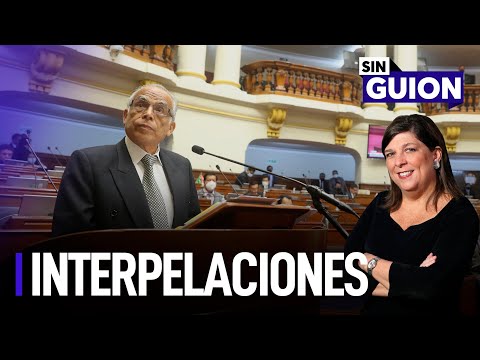 Interpelaciones y tesis presidencial | Sin Guion con Rosa María Palacios