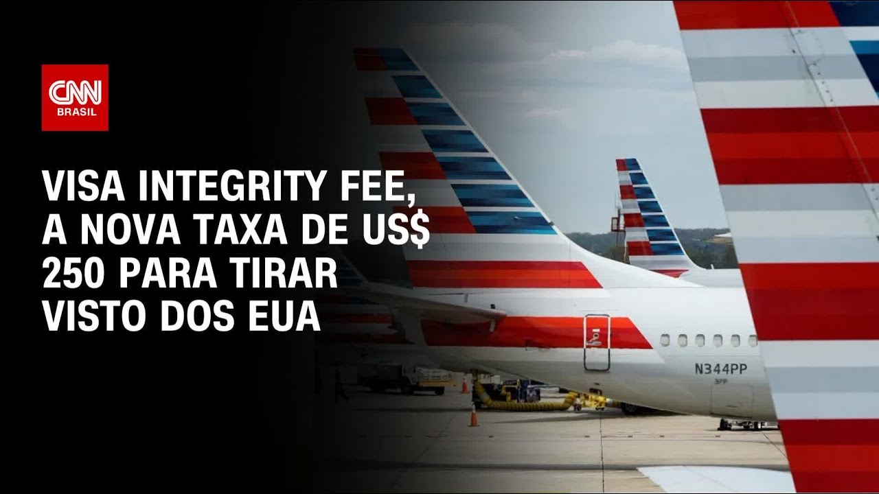 Estrangeiros deverão pagar nova taxa de US$ 250 para visto americano | AGORA CNN