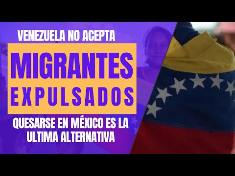 Migrantes Venezolanos: ¡MALAS NOTICIAS! Venezuela NO ACEPTA MIGRANTES EXPULSADOS por EEUU