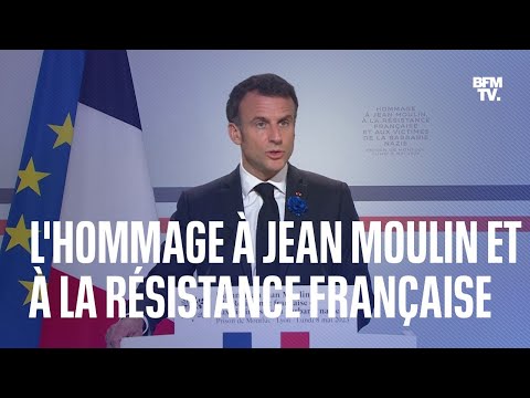 L'hommage d'Emmanuel Macron à Jean Moulin et à la Résistance française en intégralité
