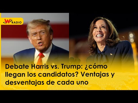 Debate Harris vs. Trump: ¿cómo llegan los candidatos? Ventajas y desventajas de cada uno