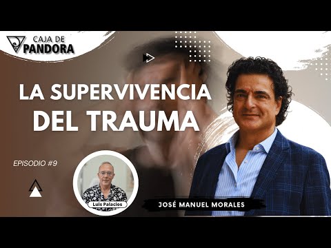 La Supervivencia del Trauma con José Manuel Morales