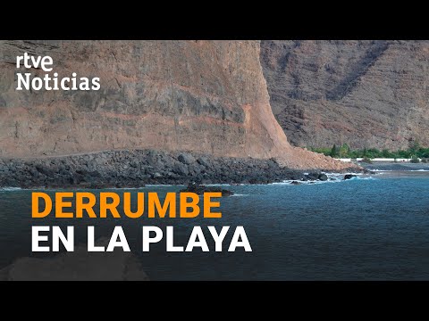 DESPRENDIMIENTO de un ACANTILADO en LA GOMERA, en la playa de ARGAGA| RTVE