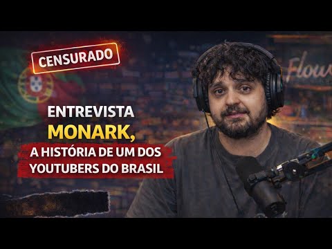 🇧🇷🎙| Monark - A história de um dos maiores youtubers do Brasil