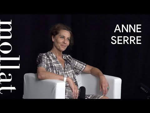 Vidéo de Anne Serre